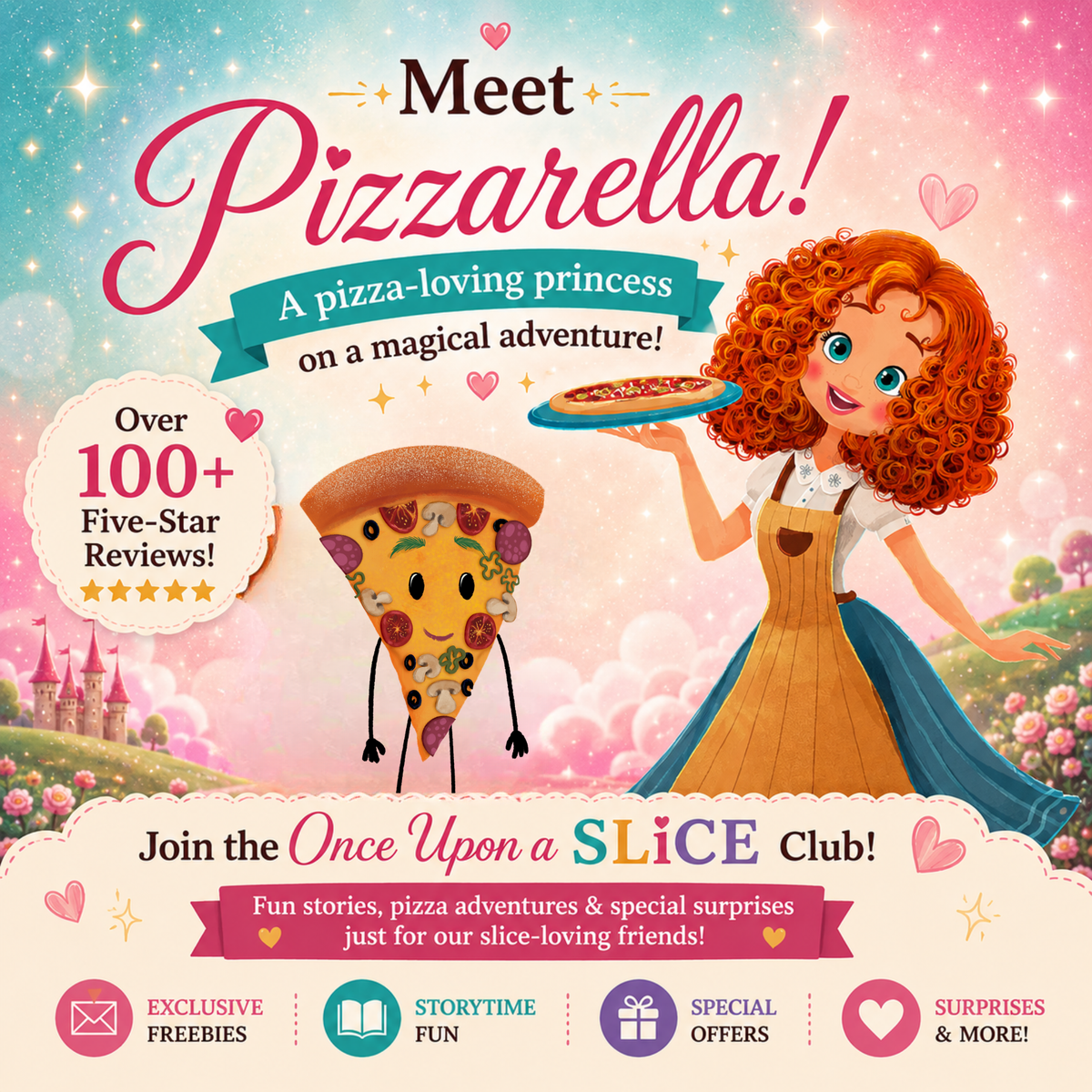 Promotional graphic for Pizzarella, a pizza-loving princess, with a colorful background and text about the Once Upon a Slice Club.